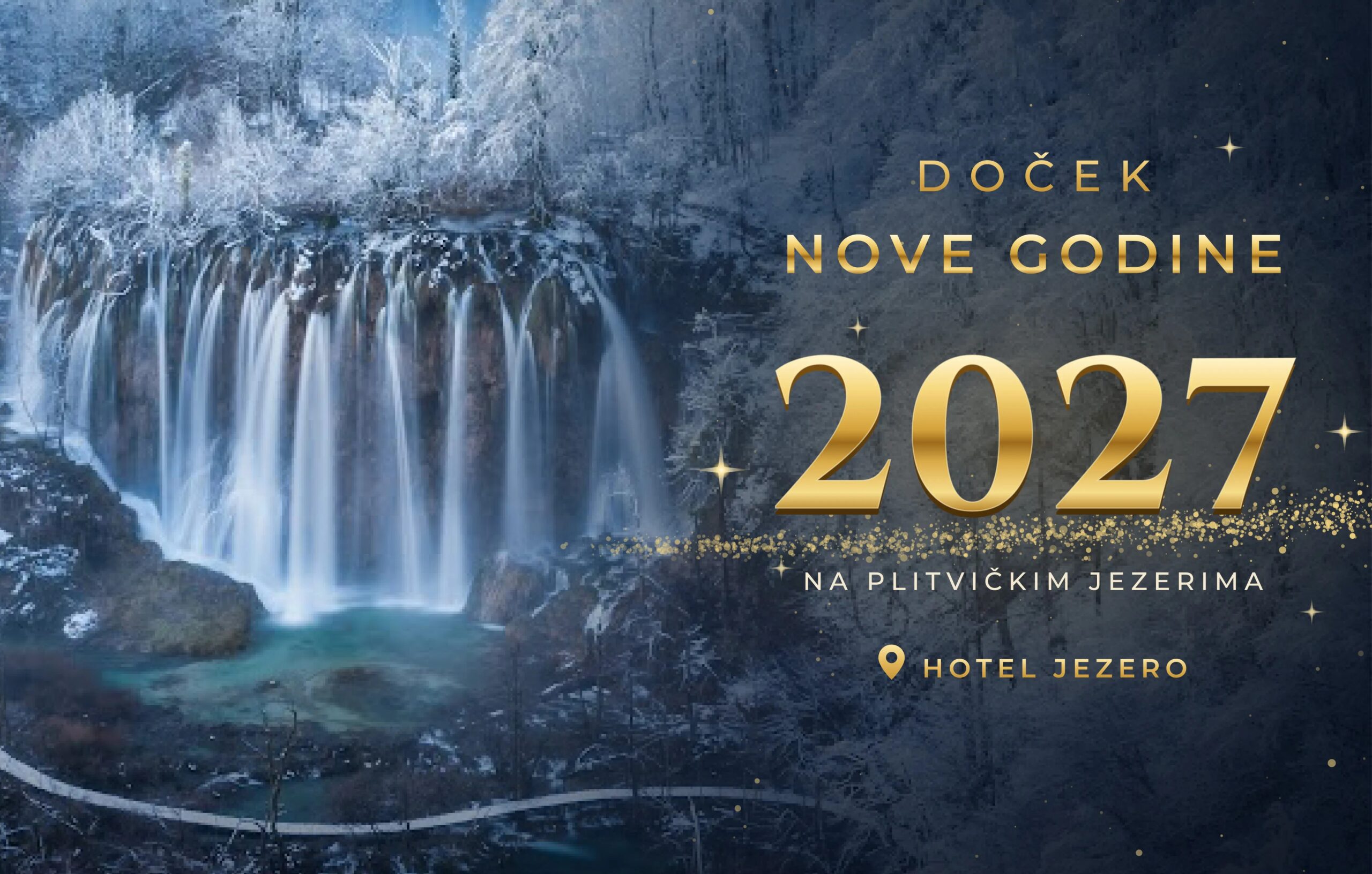 Doček Nove godine 2027. na Plitvicama: Tri dana zabave, grupa GEA i posebni novogodišnji aranžmani!